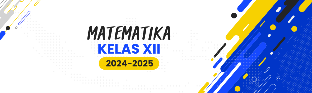 Matematika 12_Muhammad Royhan, S. Pd